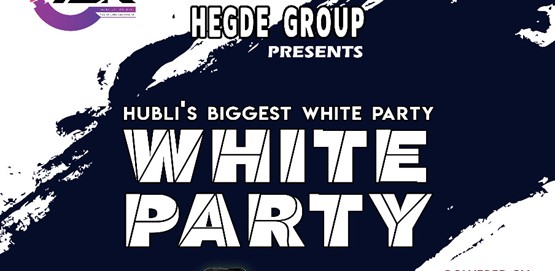 Hubli's Biggest WHITE PARTY!!!!!